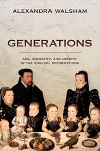 Alexandra Walsham's Generations